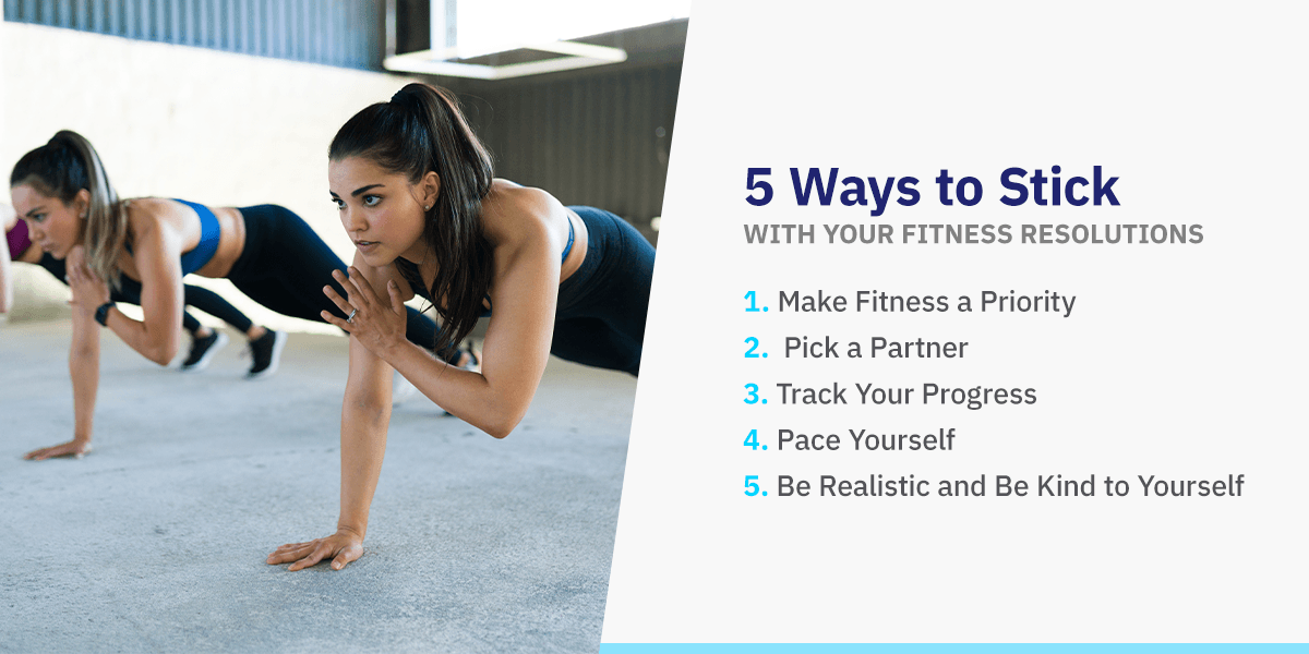 5 Ways to Stick With Your Fitness Resolutions