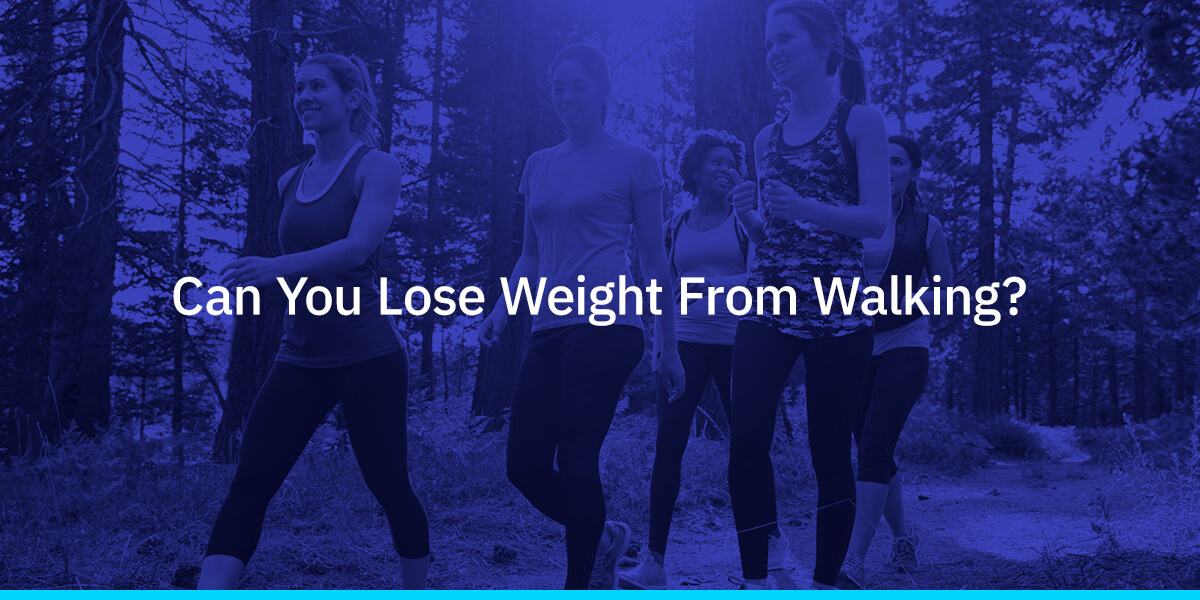 Can You Lose Weight From Walking?