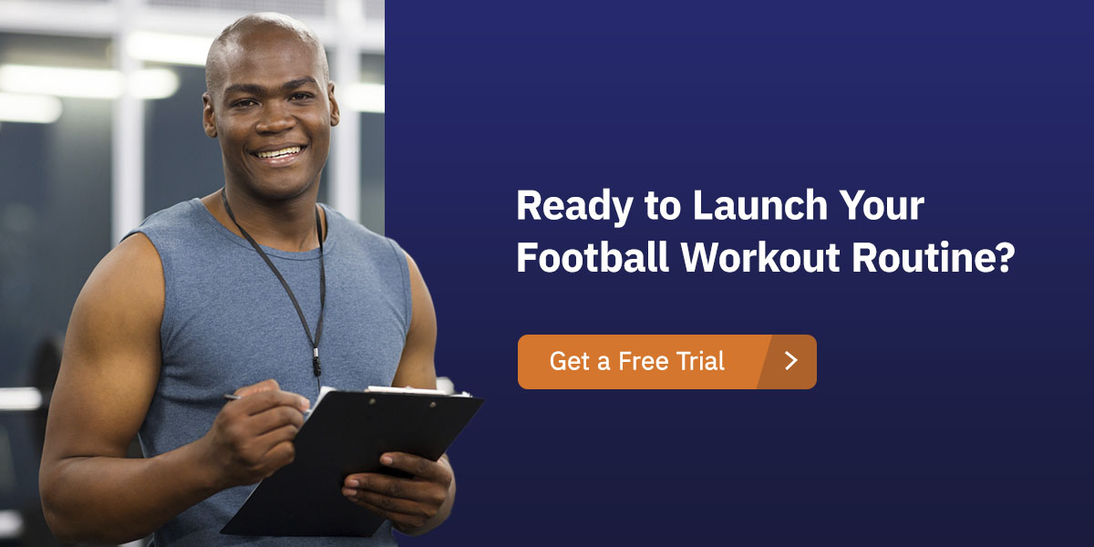 Launch Your Football Workouts